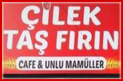 Çilek Taş Fırın – Cafe & Restaurant