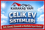 Karakaş Yapı – Çelik Sistem Ev İmalatı